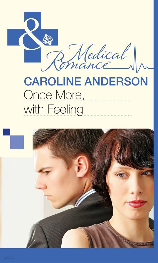 Once More, With Feeling (Mills &amp; Boon Medical) (Practising and Pregnant, Book 2)