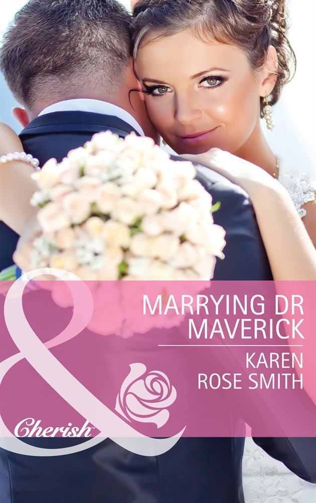 Marrying Dr Maverick (Mills & Boon Cherish) (Montana Mavericks