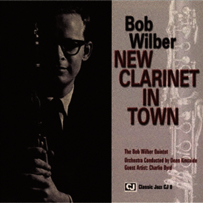 Bob Wilber feat. Charlie Byrd - New Clarinet In Town (Remastered)(Ltd)(일본반)(CD)