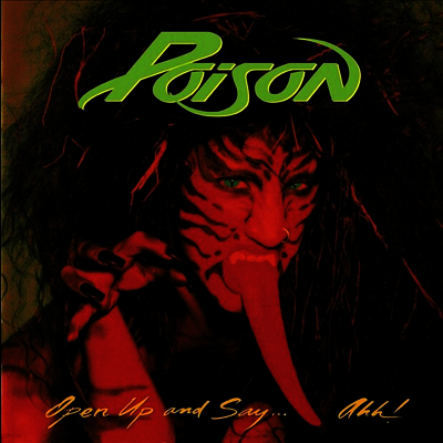Poison — Open Up And Say Ahh! (Gatefold) 앨범 커버