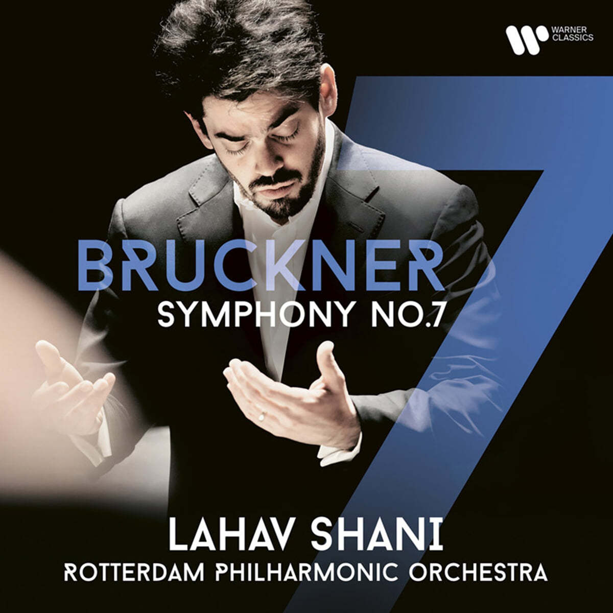 Lahav Shani 브루크너: 교향곡 7번 (Bruckner: Symphony WAB 107)