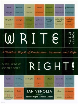 Write Right!: A Desktop Digest of Punctuation, Grammar, and Style