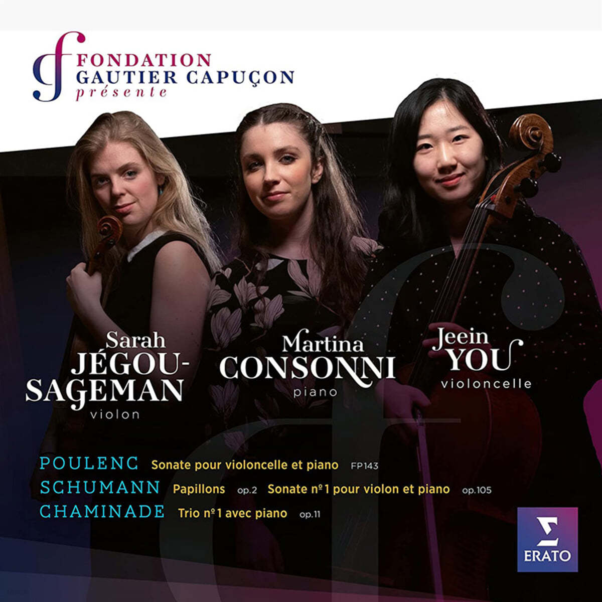 유지인 / Martina Consonni / Sarah Jegou-Sageman 풀랑, 슈만, 샤미나데 연주집 (Poulenc, Schumann, Chaminade: Chamber Music)