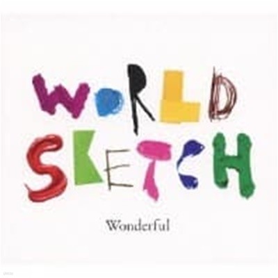 World Sketch / Wonderful (수입)
