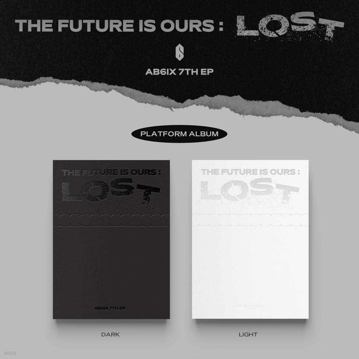 에이비식스 (AB6IX) - 7TH EP : THE FUTURE IS OURS : LOST [Platform ver.][2종 중 1종 랜덤 발송]