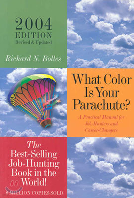 What Color Is Your Parachute? 2004