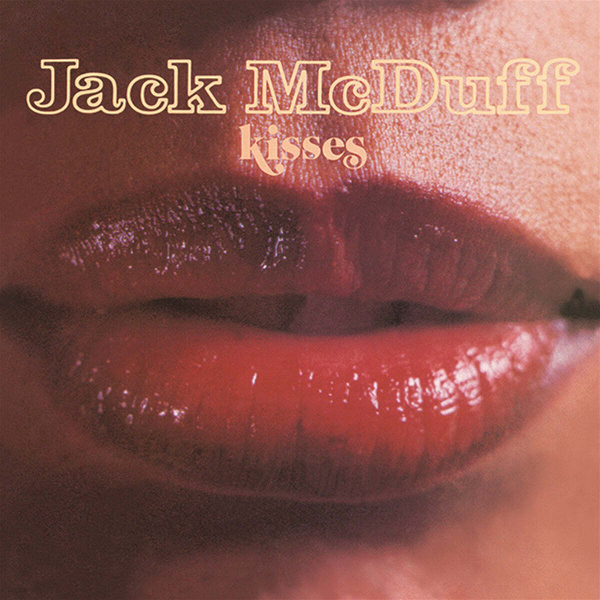 Jack McDuff (잭 맥더프) - Kisses
