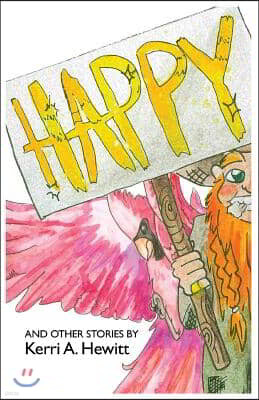 Story Bridge Books Happy: And Other Stories