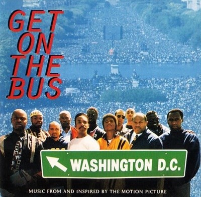 Various Artists - Get On The Bus : Music From And Inspired By The Motion Picture