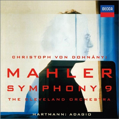 :  9, ϸƮ: ƴ (Mahler: Symphony No.9, Hartmann: 'Adagio' from Symphony No.2) (Ϻ Ÿڵ  )(2CD) - Christoph von Dohnanyi