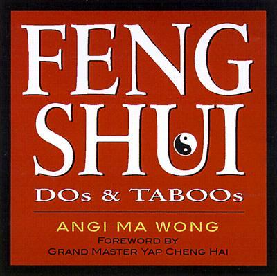 Feng Shui Dos & Taboos