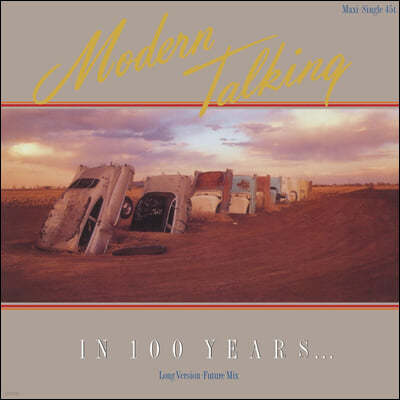 Modern Talking — In 100 Years 앨범 커버