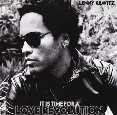 레니 크라비츠 - Lenny Kravitz - It Is Time For A Love Revolution