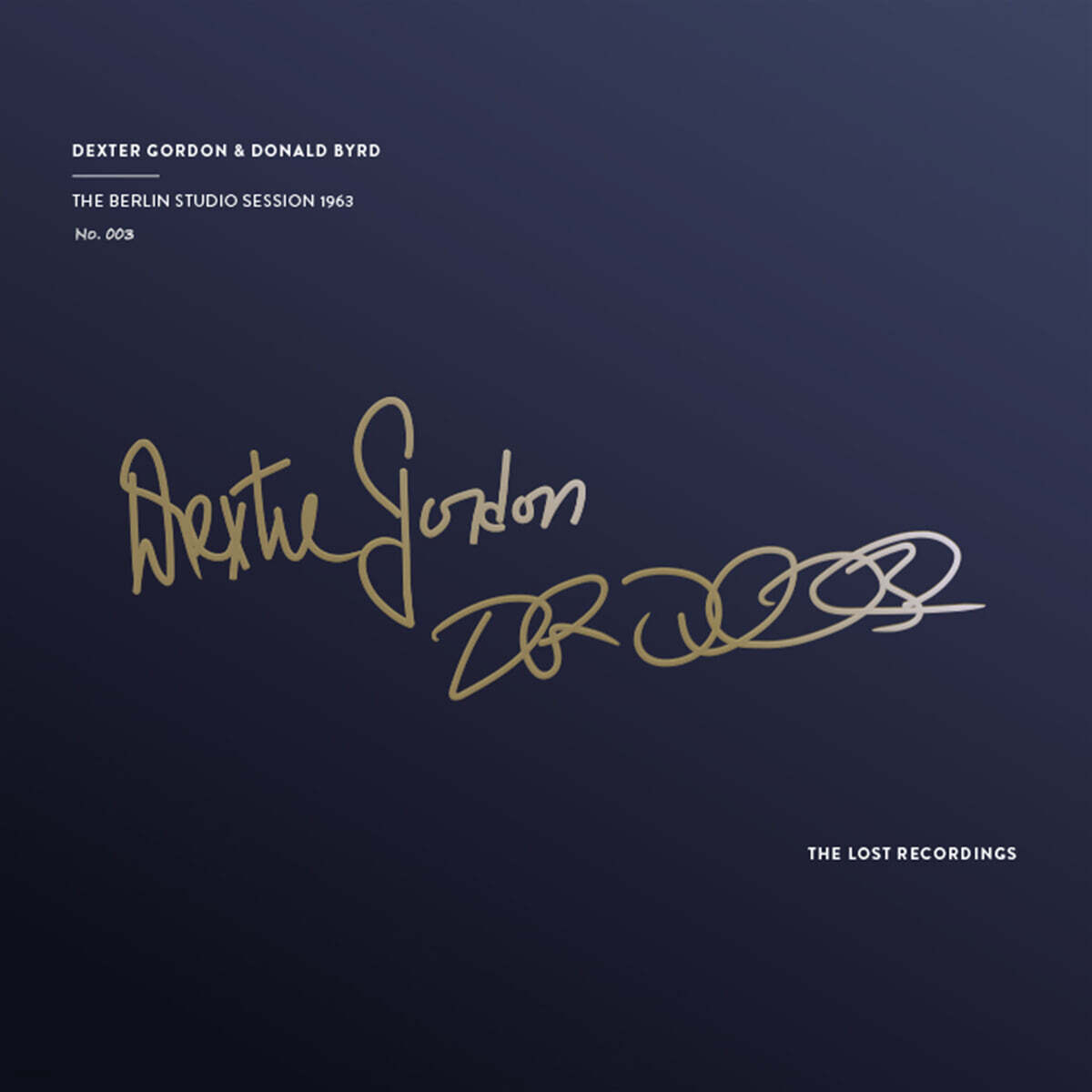 덱스터 고든 & 도날드 버드 1963년 베를린 스튜디오 세션 (Dexter Gordon & Donald Byrd The Berlin Studio Session 1963) [LP]
