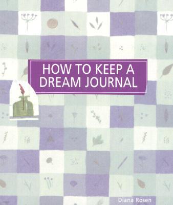 How to Keep a Dream Journal