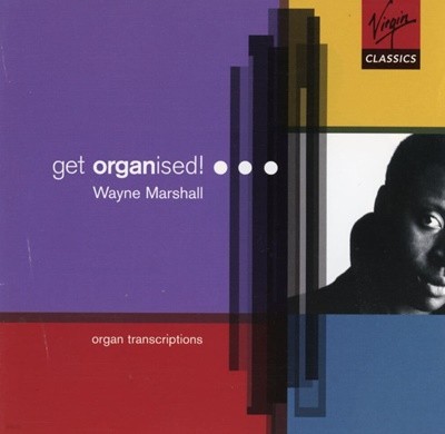 웨인 마샬 - Wayne Marshall - Get Organised! (오르간 편곡집) [E.U발매]