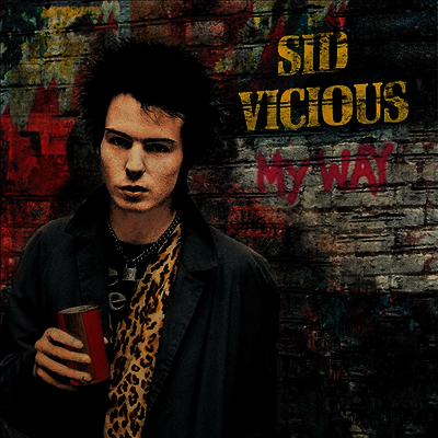 Sid Vicious — My Way 앨범 커버