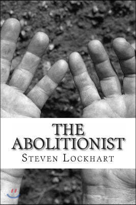 The Abolitionist: The Abolitionist