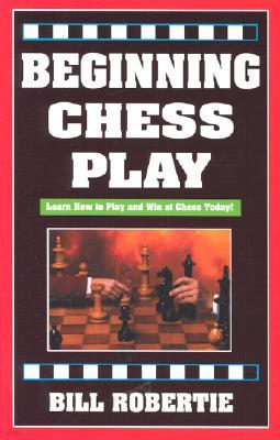 Beginning Chess Play, 2nd Edition