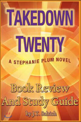 Createspace Takedown Twenty: A Stephanie Plum Novel - Book Review and Study Guide