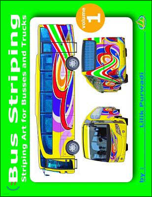 Bus Striping: Striping Art for Busses and Trucks