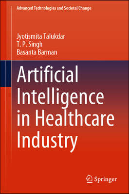 Artificial Intelligence in Healthcare Industry