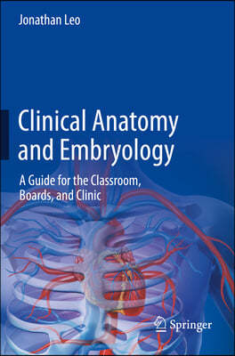 Clinical Anatomy and Embryology