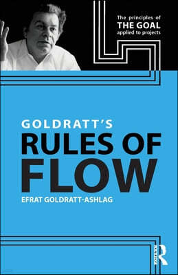 Goldratt's Rules of Flow