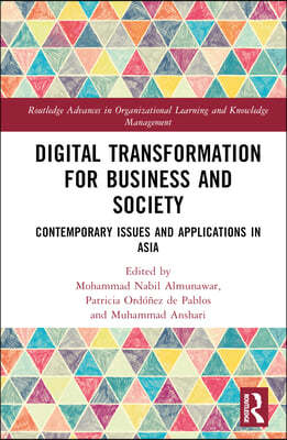 Digital Transformation for Business and Society