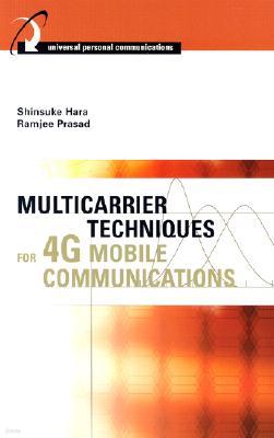 Multicarrier Techniques for 4G Mobile Communications