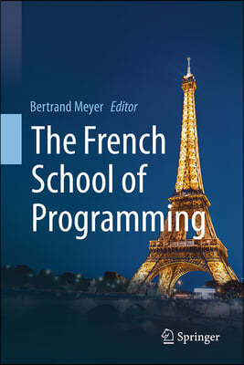 The French School of Programming