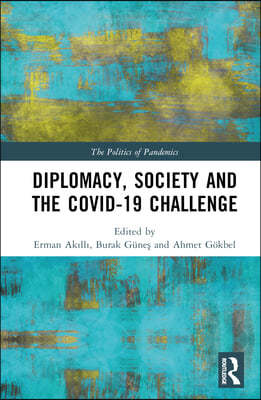 Diplomacy, Society and the COVID-19 Challenge