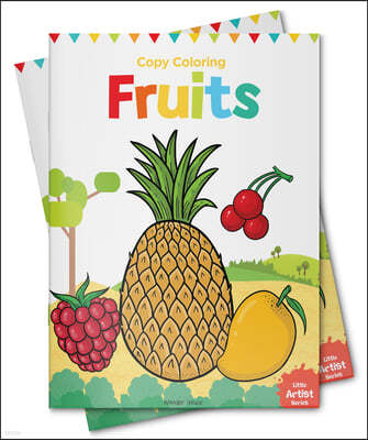 Fruits: Copy Colour Books