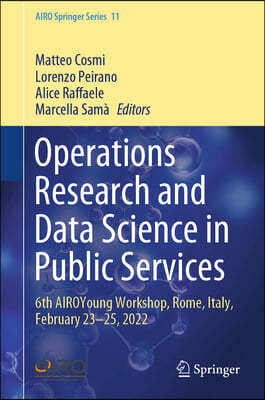 Operations Research and Data Science in Public Services: 6th Airoyoung Workshop, Rome, Italy, February 23-25, 2022