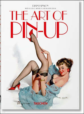 The Art of Pin-Up. 40th Ed.