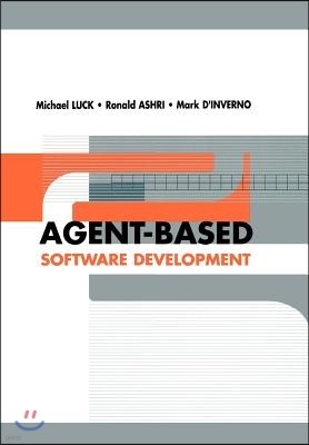 Agent-Based Software Development