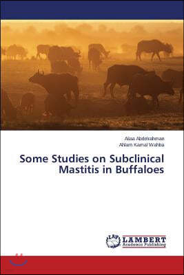 Some Studies on Subclinical Mastitis in Buffaloes