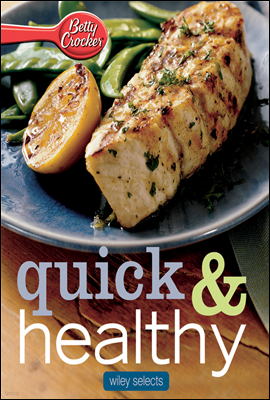 Betty Crocker Quick & Healthy Meals