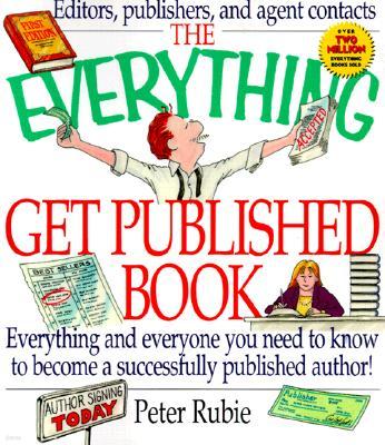 The Everything Gets Published Book