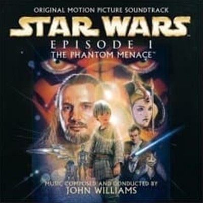 O.S.T. (John Williams) / Star Wars : Episode I - The Phantom Menace (스타 워즈 에피소드 1: 보이지 않는 위험) (수입)