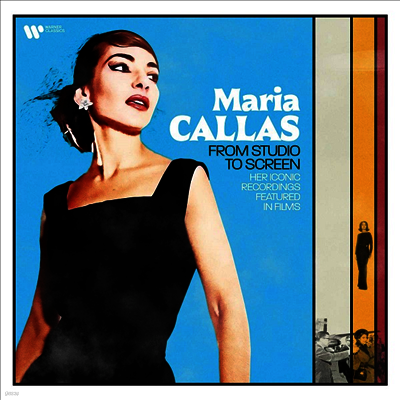 Maria Callas — 영화속 마리아 칼라스 (Callas - From Studio to Screen) - Maria Callas 앨범 커버