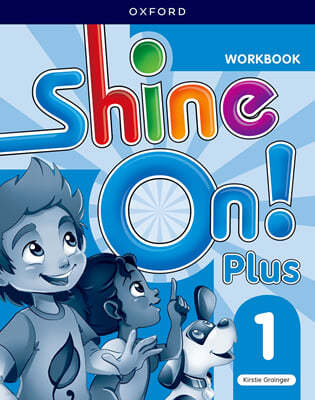 Shine On! Plus: Level 1: Workbook