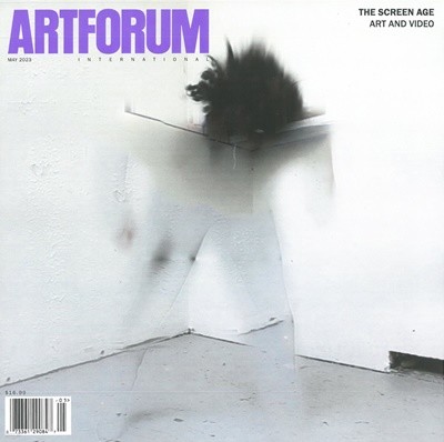 Artforum international () : 2023 05