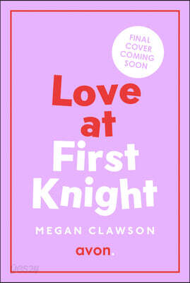 Love at First Knight