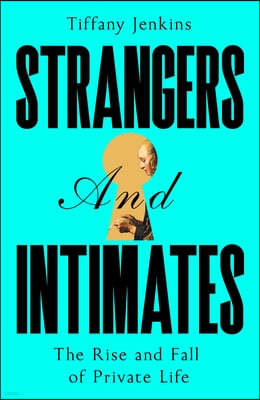 Strangers and Intimates