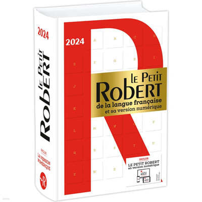 Le Petit Robert de la Langue Francaise 2024: Bimedia