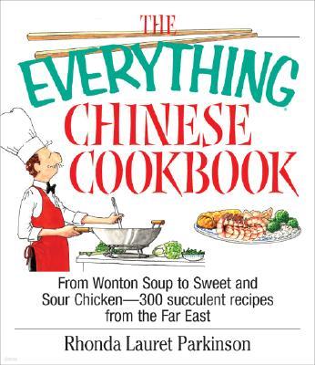 The Everything Chinese Cookbook