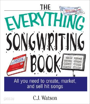 The Everything Songwriting Book