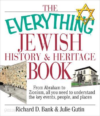 The Everything Jewish History and Heritage Book
