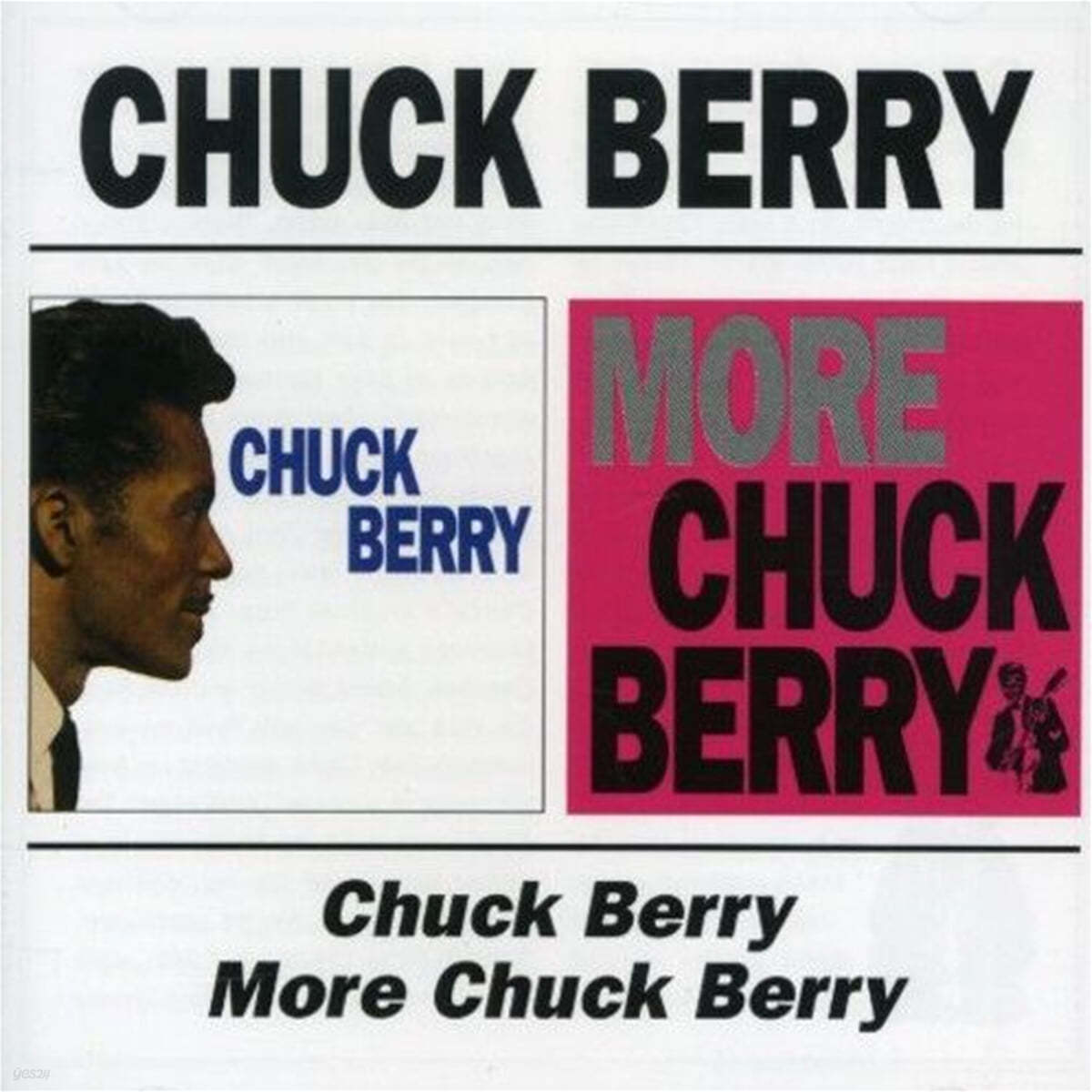 Chuck Berry (척 베리) - Chuck Berry / More Chuck Berry